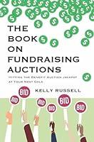 Algopix Similar Product 12 - The Book on Fundraising Auctions