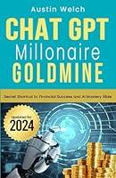 Algopix Similar Product 13 - Chat GPT Millionaire Goldmine Secret