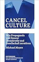 Algopix Similar Product 8 - Cancel Culture Wie Propaganda und