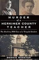 Algopix Similar Product 1 - Murder of a Herkimer County Teacher