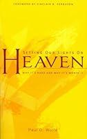 Algopix Similar Product 8 - Setting Our Sights on Heaven Why its