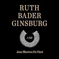 Algopix Similar Product 4 - Ruth Bader Ginsburg: A Life