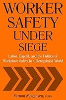 Algopix Similar Product 8 - Worker Safety Under Siege Labor