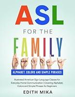 Algopix Similar Product 12 - ASL for the Family Illustrated