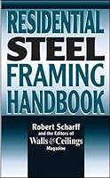 Algopix Similar Product 4 - Residential Steel Framing Handbook