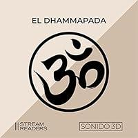 Algopix Similar Product 5 - El Dhammapada The Dhammapada Sonido