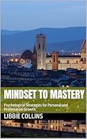 Algopix Similar Product 4 - MINDSET TO MASTERY Psychological