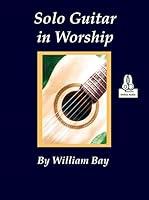 Algopix Similar Product 11 - Solo Guitar in Worship