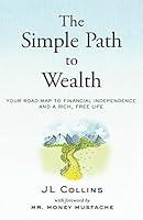 Algopix Similar Product 11 - The Simple Path to Wealth Your road