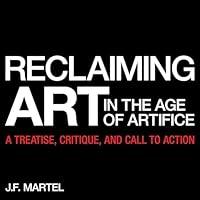 Algopix Similar Product 11 - Reclaiming Art in the Age of Artifice