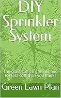 Algopix Similar Product 20 - DIY Sprinkler System The grass can be