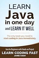 Algopix Similar Product 7 - Learn Java in One Day and Learn It Well