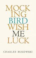 Algopix Similar Product 8 - MOCKINGBIRD WISH ME LUCK
