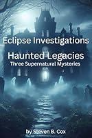 Algopix Similar Product 16 - Eclipse Investigations Haunted