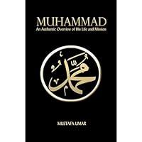 Algopix Similar Product 8 - Muhammad An Authentic Overview of His