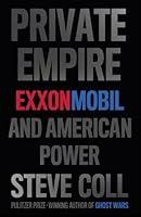 Algopix Similar Product 18 - Private Empire ExxonMobil and American