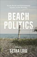 Algopix Similar Product 12 - Beach Politics Social Racial and