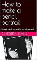 Algopix Similar Product 19 - How to make a pencil portrait  How to