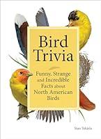 Algopix Similar Product 18 - Bird Trivia Funny Strange and