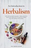 Algopix Similar Product 1 - An Introduction to Herbalism Step into