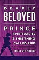 Algopix Similar Product 16 - Dearly Beloved Prince Spirituality