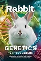 Algopix Similar Product 2 - Rabbit Genetics for Beginners