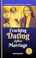 Algopix Similar Product 16 - Cracking Dating Before Marriage the