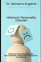 Algopix Similar Product 16 - Histrionic Personality Disorder