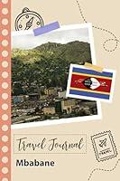 Algopix Similar Product 7 - Mbabane Travel Journal A Fun Travel