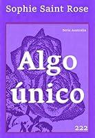 Algopix Similar Product 15 - Algo único (Spanish Edition)