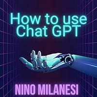 Algopix Similar Product 4 - How to use Chat GPT