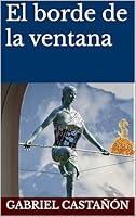 Algopix Similar Product 14 - El borde de la ventana (Spanish Edition)