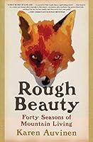 Algopix Similar Product 8 - Rough Beauty Forty Seasons of Mountain