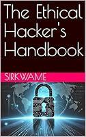 Algopix Similar Product 17 - The Ethical Hacker's Handbook