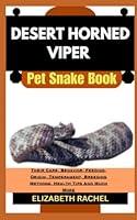 Algopix Similar Product 1 - DESERT HORNED VIPER Pet Snake Book