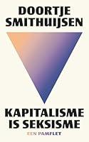 Algopix Similar Product 5 - Kapitalisme is seksisme (Dutch Edition)