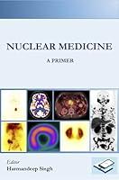 Algopix Similar Product 17 - NUCLEAR MEDICINE: A PRIMER