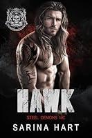 Algopix Similar Product 8 - Hawk (Steel Demons MC, Book 4)