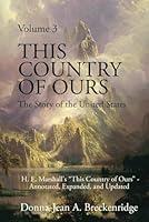 Algopix Similar Product 12 - This Country of Ours The Story of the