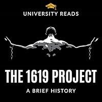 Algopix Similar Product 7 - The 1619 Project Book: A Brief History