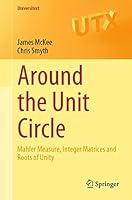 Algopix Similar Product 17 - Around the Unit Circle Mahler Measure