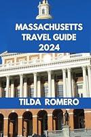 Algopix Similar Product 16 - MASSACHUSETTS TRAVEL GUIDE 2024