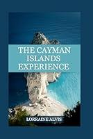 Algopix Similar Product 2 - The Cayman Islands Experience A Travel