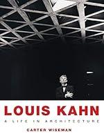 Algopix Similar Product 11 - Louis Kahn: A Life in Architecture