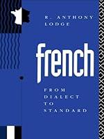 Algopix Similar Product 13 - French: From Dialect to Standard