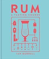 Algopix Similar Product 16 - Rum A Tasting Course A FlavorFocused