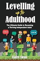 Algopix Similar Product 16 - Levelling Up to Adulthood The Ultimate