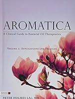 Algopix Similar Product 2 - Aromatica Volume 2 A Clinical Guide to