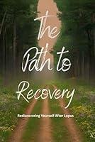 Algopix Similar Product 20 - The Path to Recovery Rediscovering