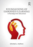 Algopix Similar Product 10 - Foundations of Embodied Learning A